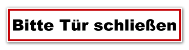 Aufkleber Bitte Tür schließen